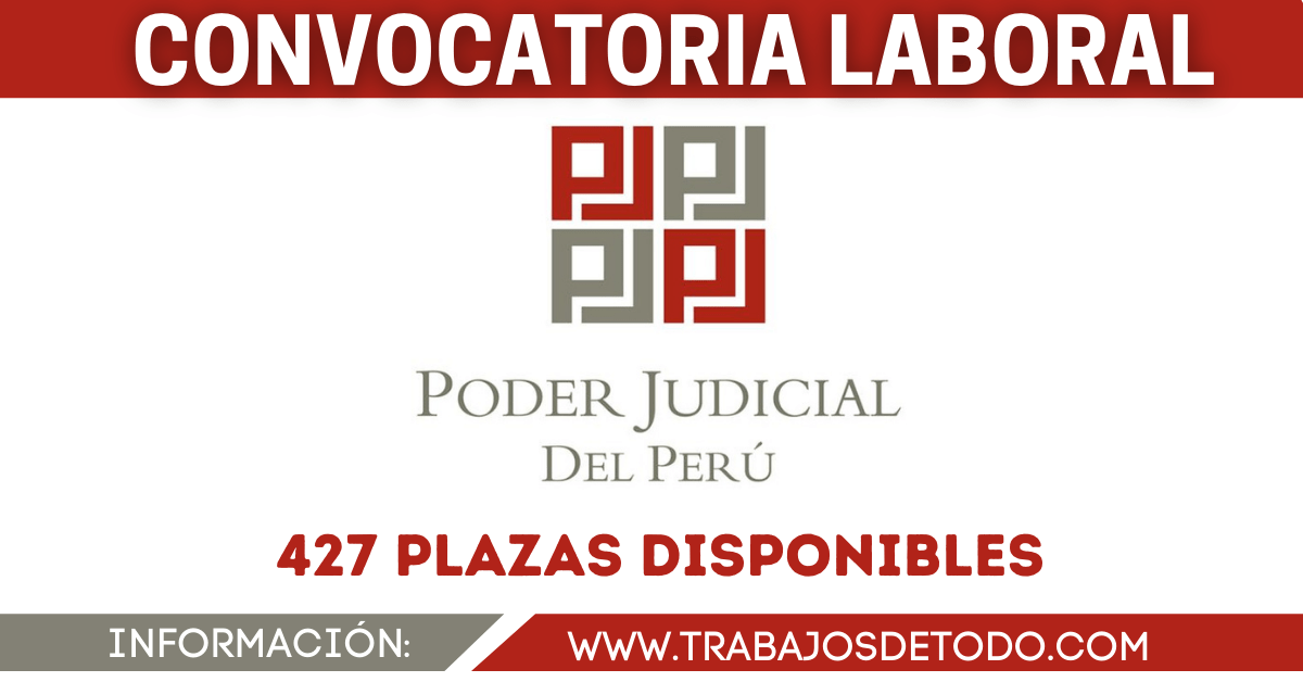 Convocatoria en el PODER JUDICIAL: Ofrece 427 plazas disponibles