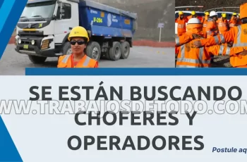 Se requiere choferes y operadores con licencia para sector minero